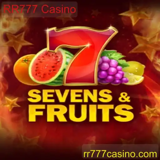 SevensFruits: Mergulhe na Diversão com RR777 Casino