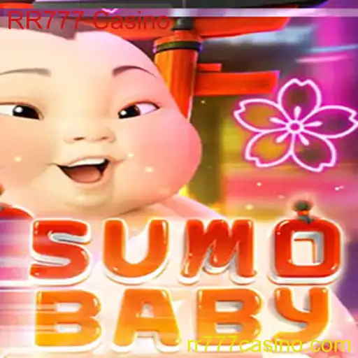 SumoBaby e RR777 Casino: Uma Experiência de Jogo Inovadora
